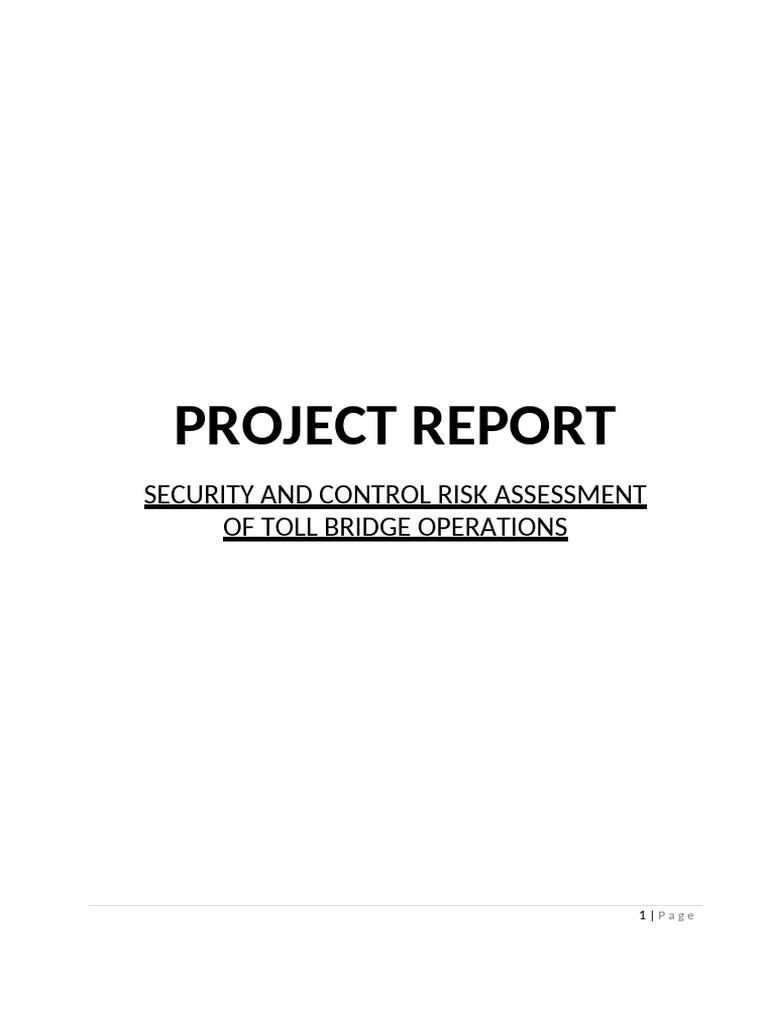 Final - Security and Control Risk Assessment of Toll Bridge Operations ...
