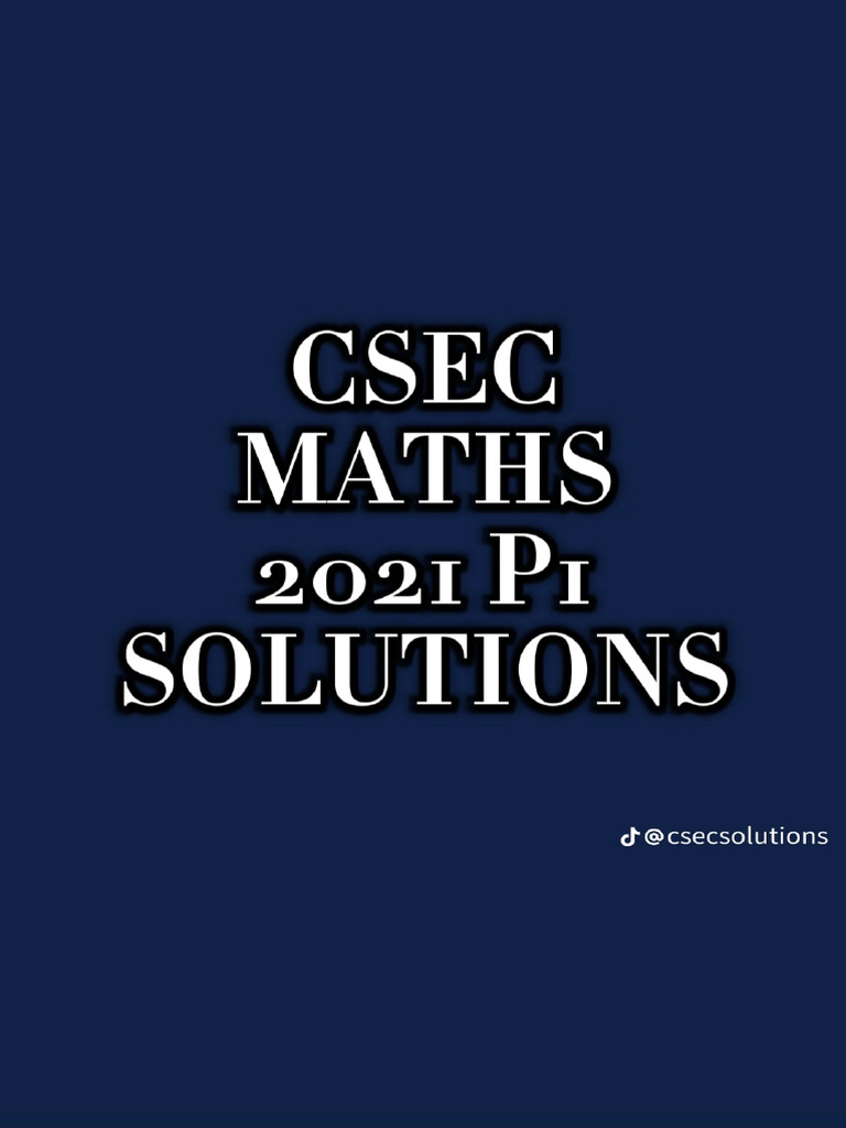 CSEC Additional Mathematics June 2021 P01 Solution | PDF