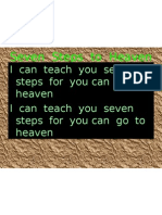 Seven Steps To Heaven