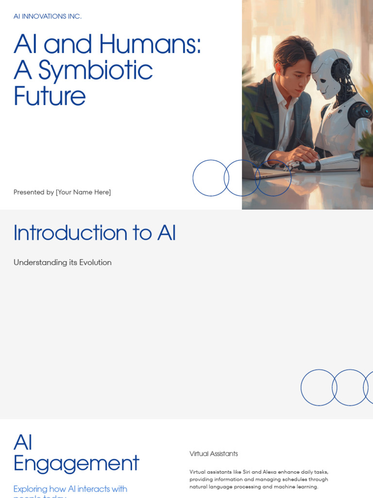 Presentation - AI and Humans A Symbiotic Future | PDF | Artificial ...