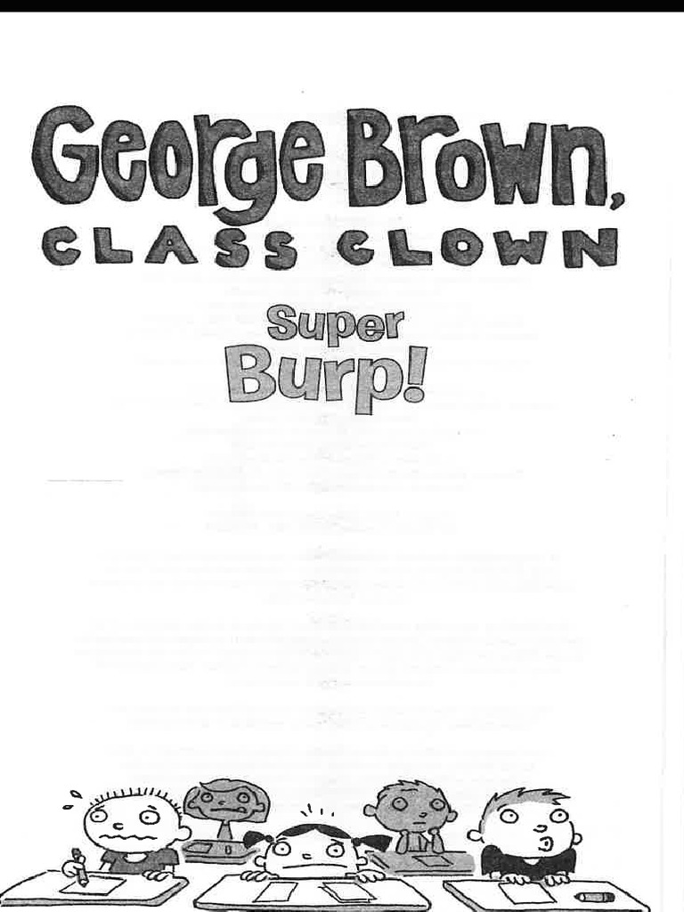 1_George Brown, Class Clown_Super Burp! | PDF