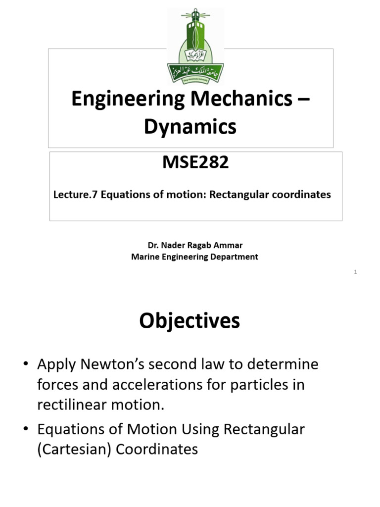 Lecture (7) Equations of Motion | PDF | Force | Acceleration
