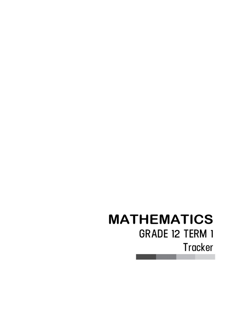 GR 12 Term 1 2019 Maths Tracker | PDF | Function (Mathematics ...