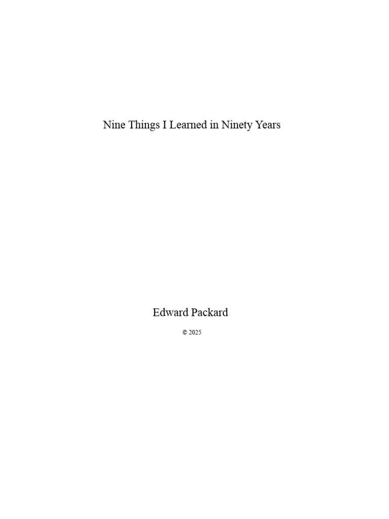 Nine Things I Learned in Ninety Years | PDF | Stoicism | Baruch Spinoza