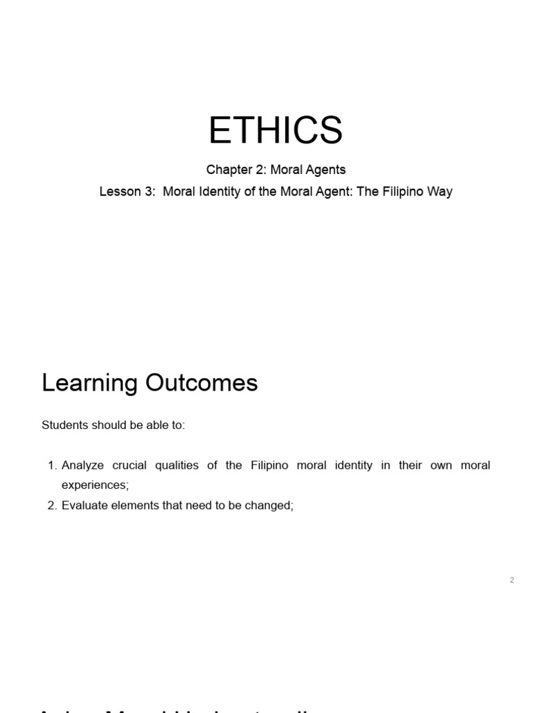 Chapter 2 Lesson 3 Moral Identity of The Moral Agent The Filipino Way ...