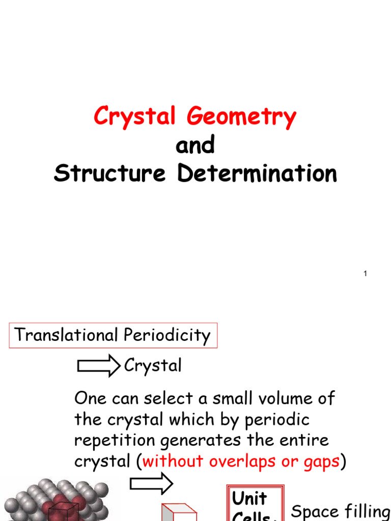 Determination of The Structures, Crystal Geometry | PDF | Crystal ...