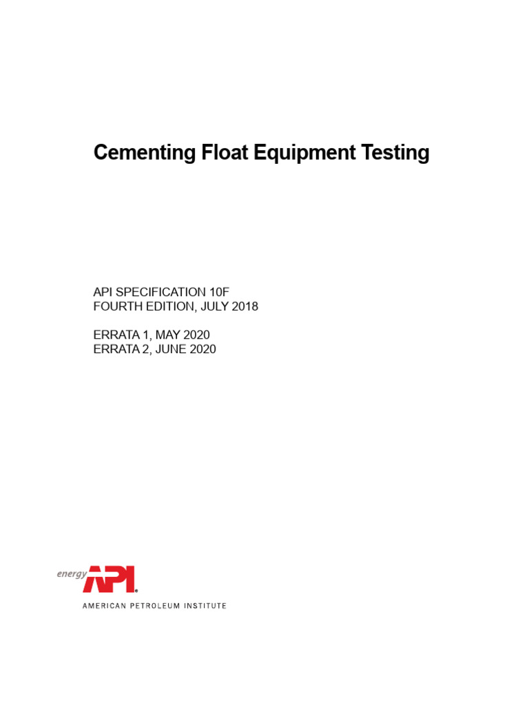 API Spec 10F-2018 (2020) | PDF | Casing (Borehole) | Valve