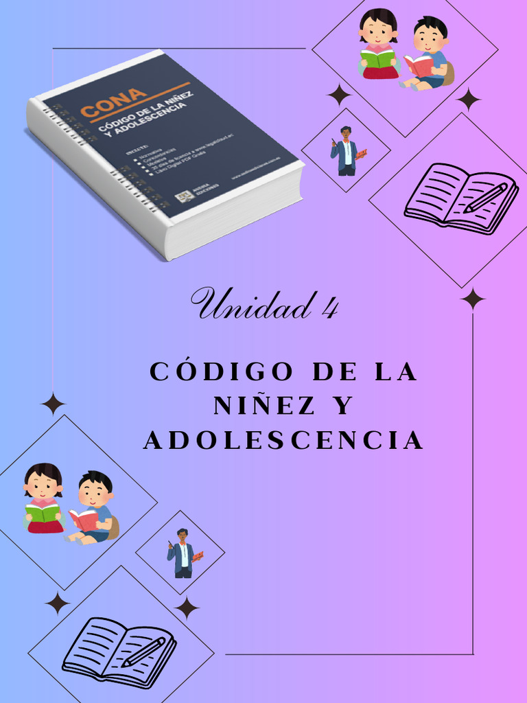 Unidad 4: Código de La Niñez Y Adolescencia | PDF