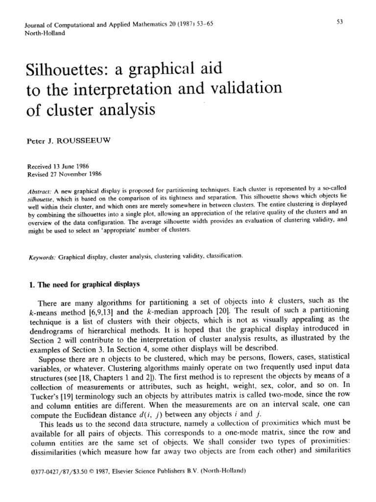 Silhouettes: A Graphical Aid To The Interpretation and Validation of ...
