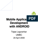 Mobile Application Development With ANDROID: Tejas Lagvankar Umbc