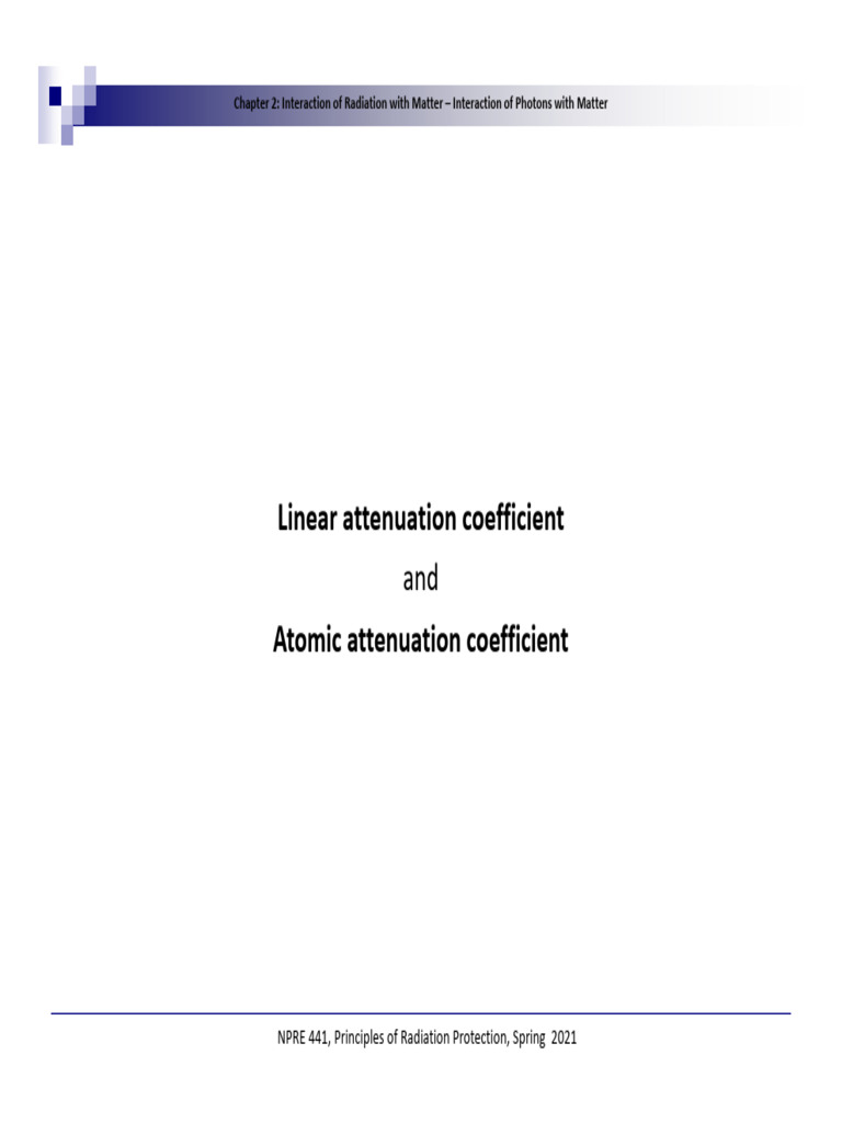 Chapter2 Part 4 Attenuation of X-ray and Gamma Ray Photons | PDF ...