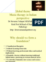 Global Theme Music Therapy in Indian Perspective: DR Suvarna Nalapat MD (Pathology) Retd Prof &head of Dept of Pathology