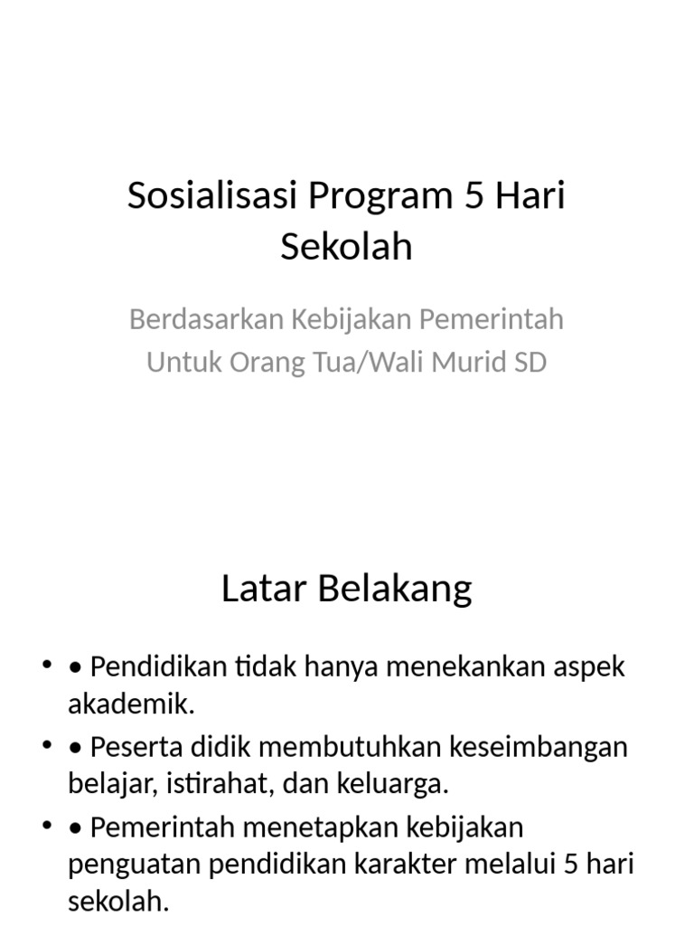 Sosialisasi 5 Hari Sekolah SD Dengan Dasar Hukum | PDF