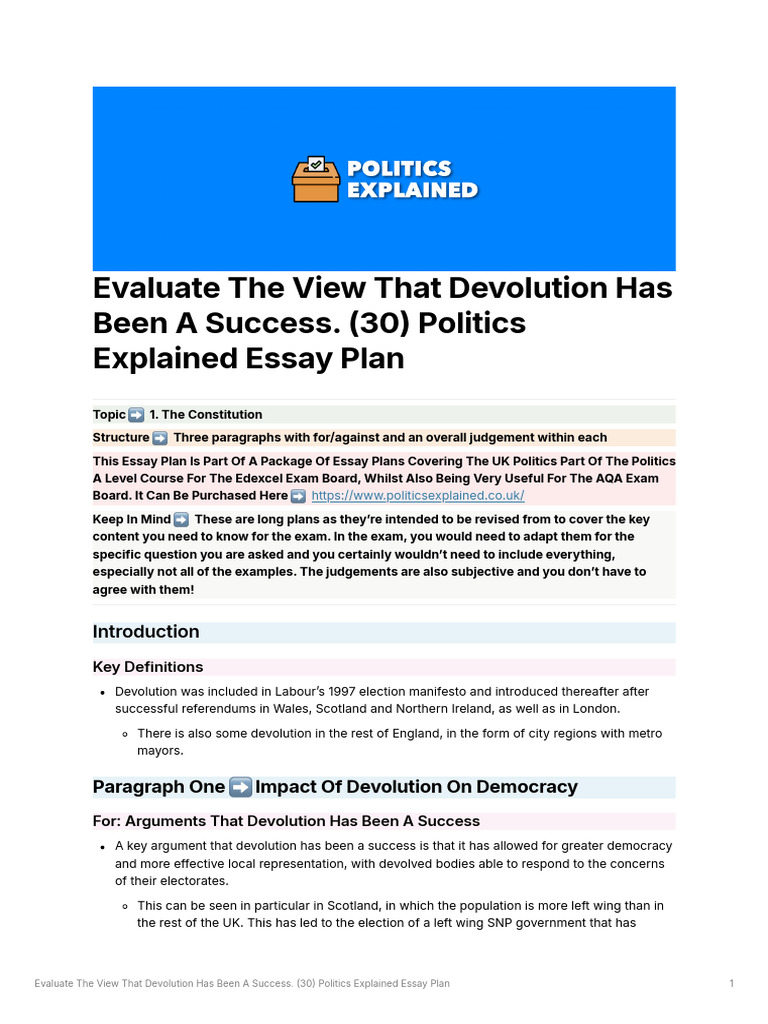Evaluate The View That Devolution Has Been A Success. (30) Politics ...