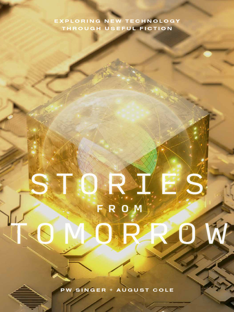 Stories From Tomorrow FINAL-web Issue | PDF | Narrative | Information