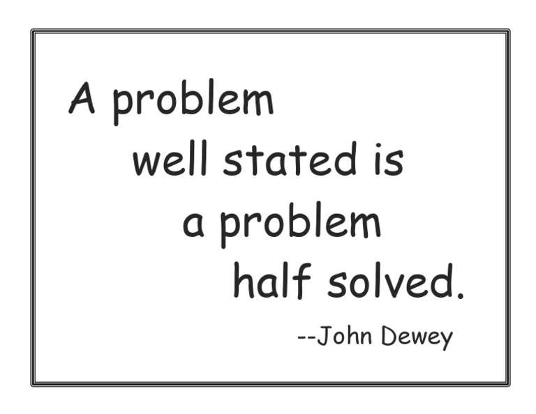 A Problem Well Stated Quote | PDF
