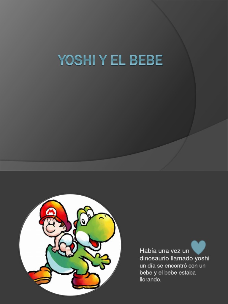 Yoshi Y El Bebe