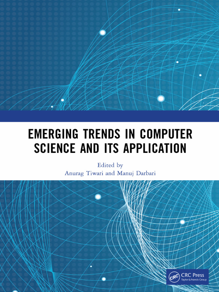 Anurag Tiwari - Emerging Trends in Computer Science and Its Application ...