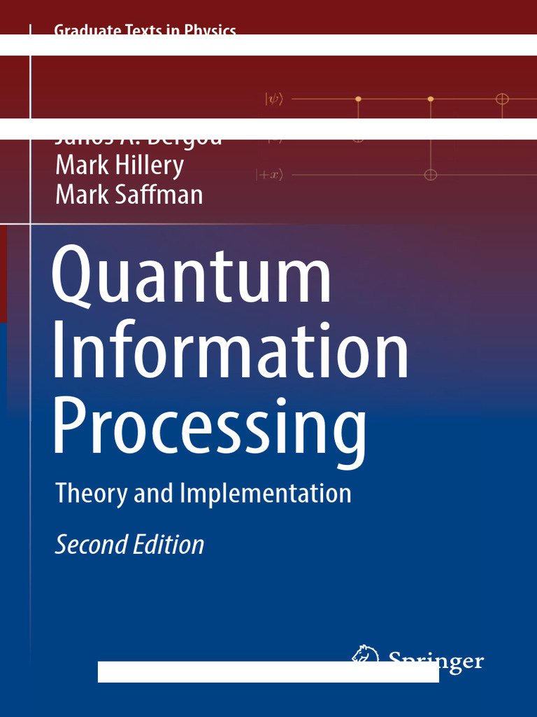 Quantum Information Processing (Theory and Implementation) (2nd Edition ...