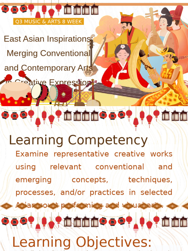 q3 Music Arts 8 Week 3 4 East Asian Inspirations Merging Conventional ...