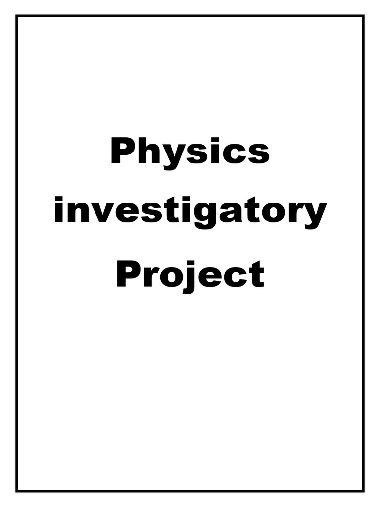 Physics Investigatory Project PDF | PDF | Refraction | Refractive Index