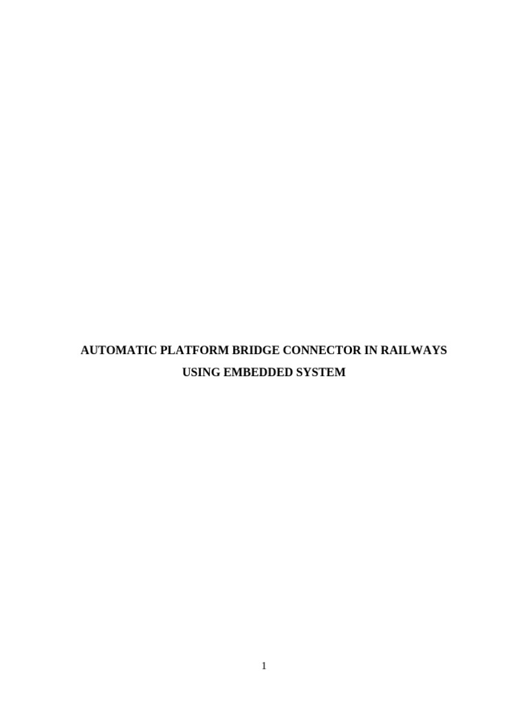 Automatic Platform Bridge Connector in Railways Using Embedded System ...