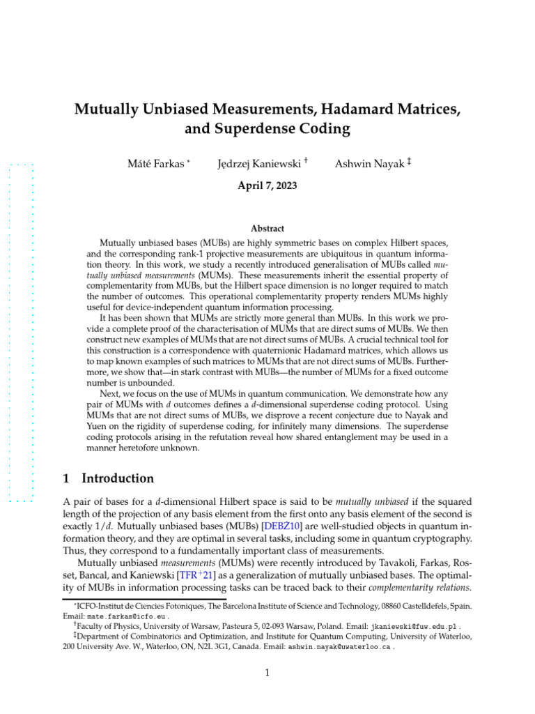 Mutually Unbiased Measurements, Hadamard Matrices, and Superdense ...