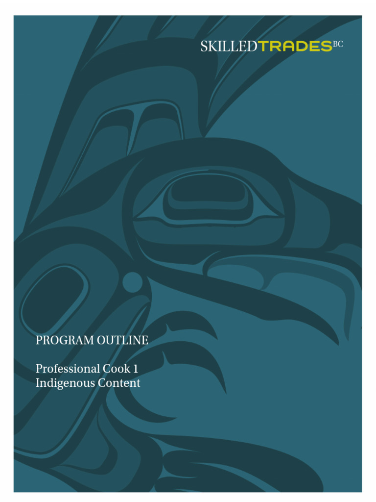 Professional Cook 1 Indigenous Content Program Outline June 2020 | PDF ...