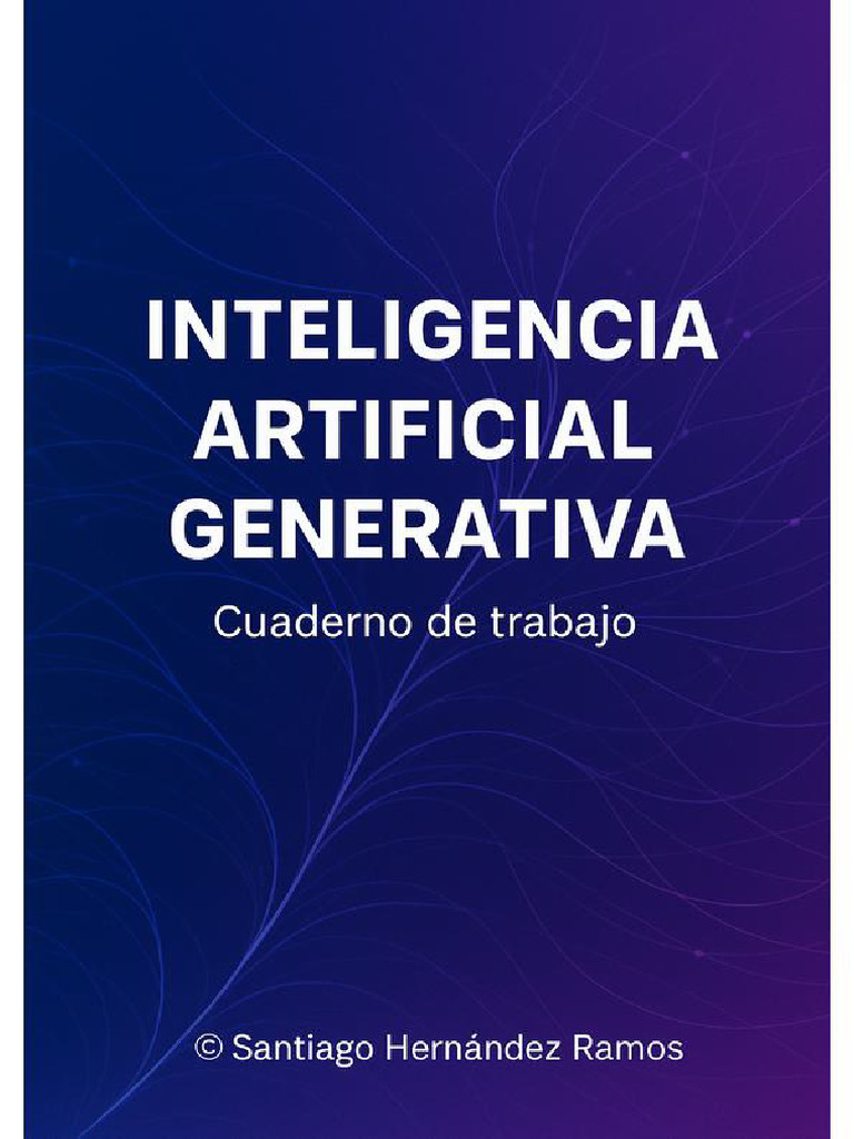 Ia Generativa Cuaderno Trabajo | PDF | Inteligencia artificial ...