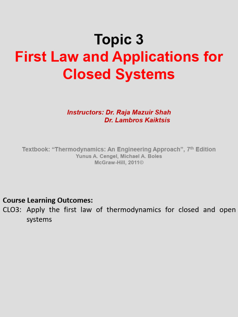 Topic 3 First Law and Applications For Closed Systems | PDF | Heat | Gases