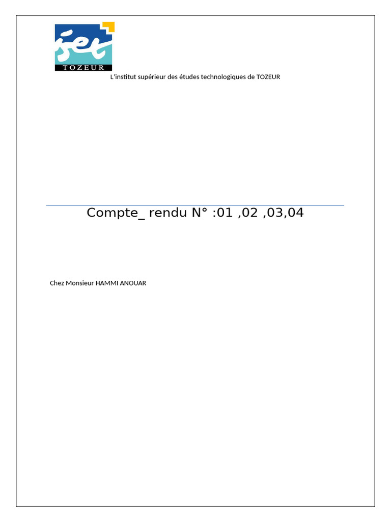Compte - Rendu N°:01, 02, 03,04: L'institut Supérieur Des Études ...