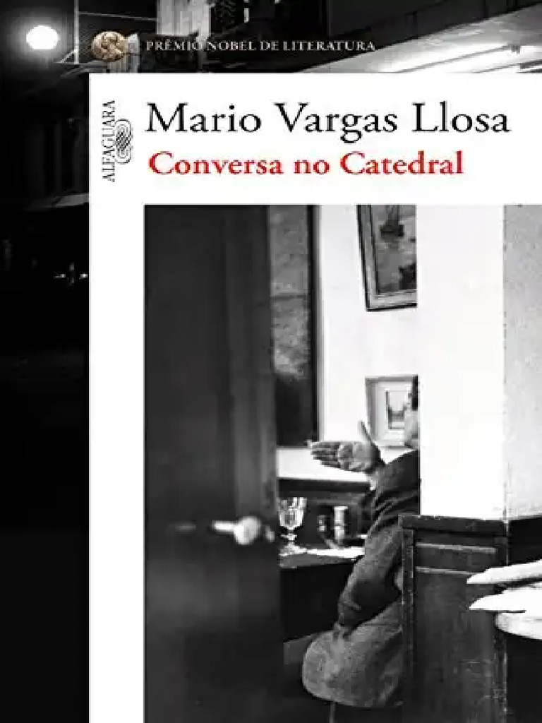 Conversa No Catedral Mario Vargas Llosa | PDF
