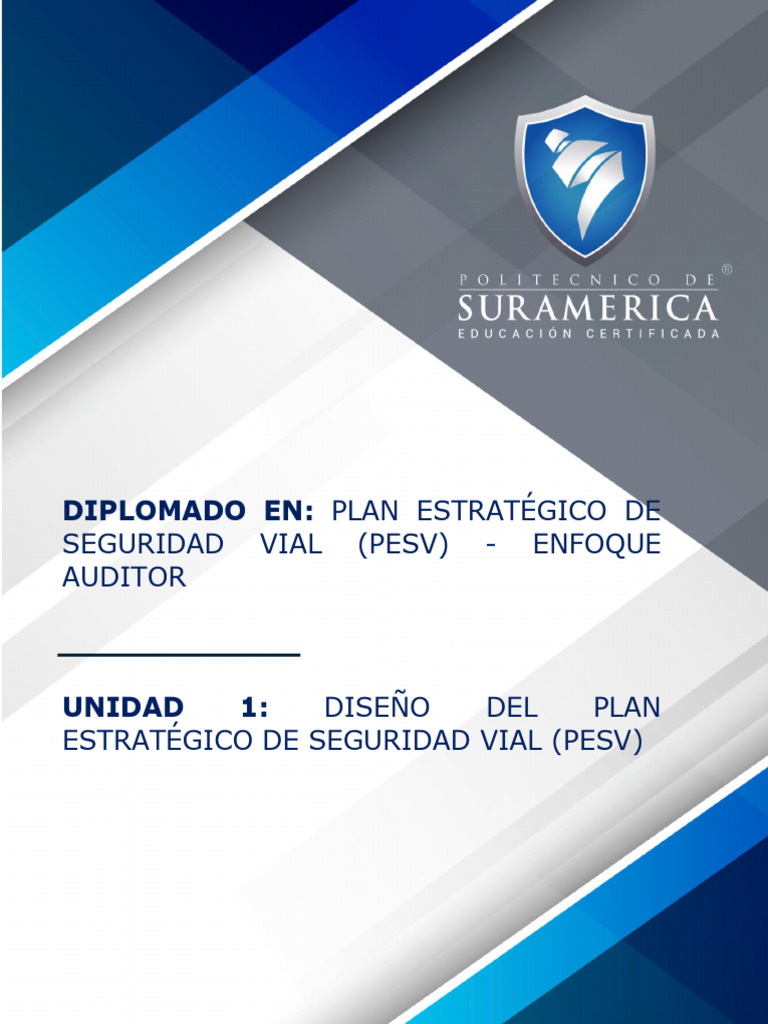 Unidad 1 - Diseño Del Plan Estratégico de Seguridad Vial (Pesv) | PDF ...