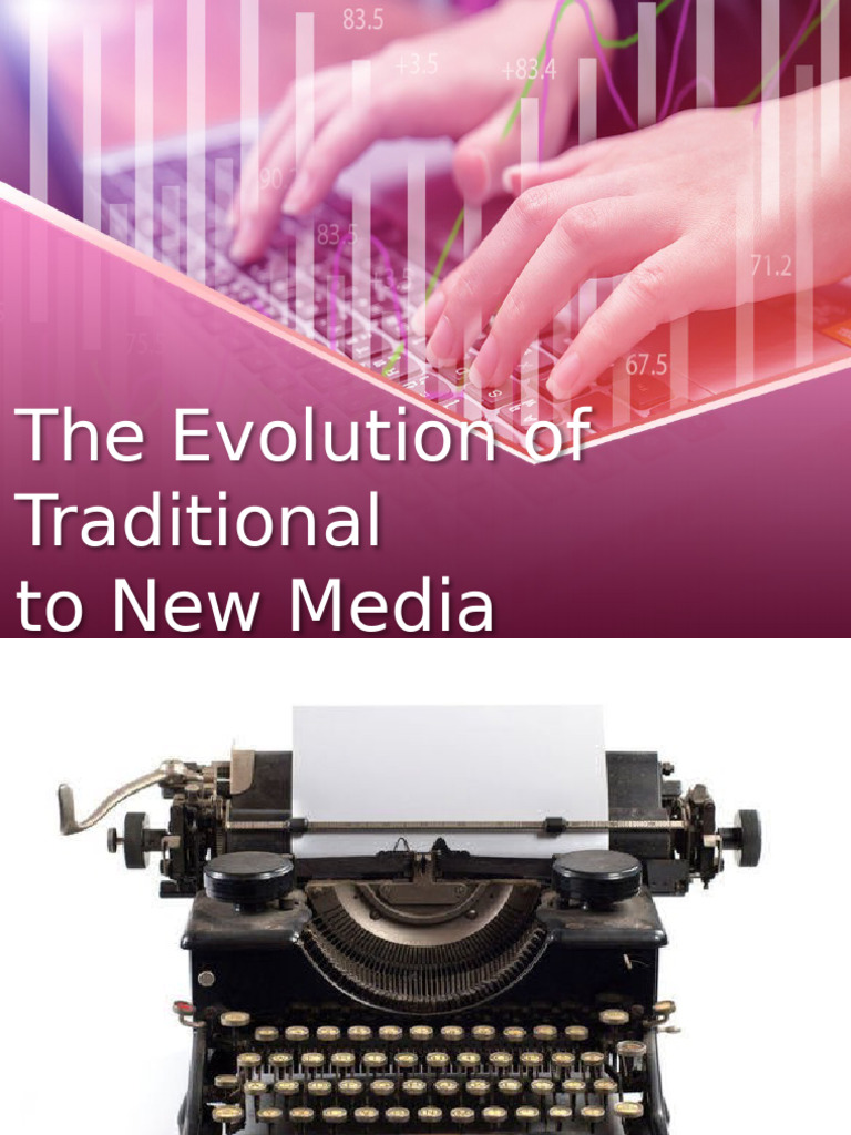 The Evolution of Media - PPTX Observation | PDF | Information Age ...
