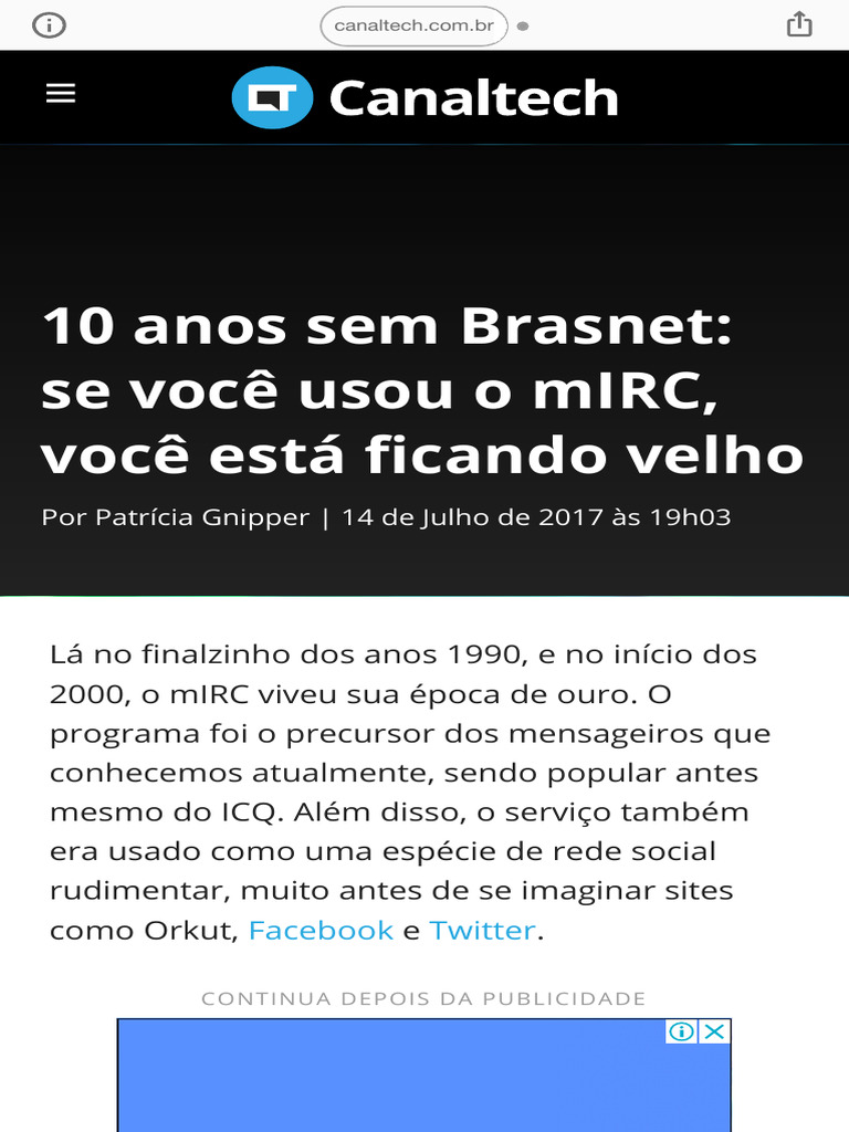 10 anos sem Brasnet se você usou o mIRC, você está ficando velho ...