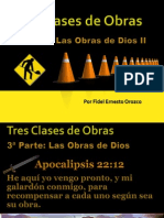 Tres Clases de Obras III - Las Obras de Dios - B