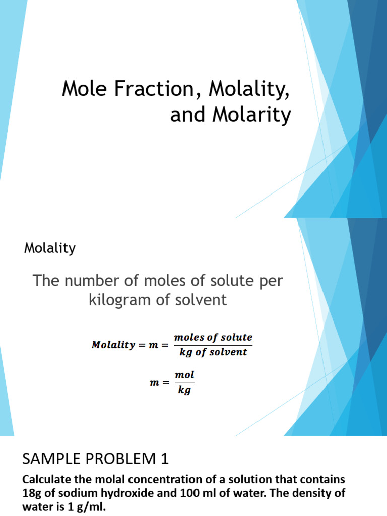 4. Mole Fraction Molality Molarity | PDF | Mole (Unit) | Molar ...