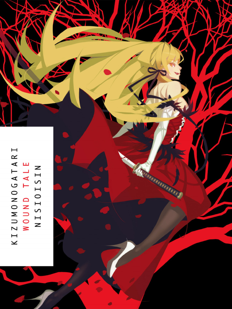 Monogatari Series v04 - KIZUMONOGATARI [Vertical] [LuCaZ] | PDF