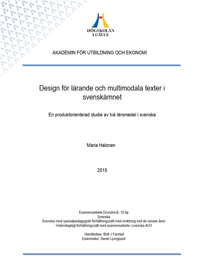 Design För Lärande Och Multimodala Texter I Svenskämnet Maria Halonen | PDF