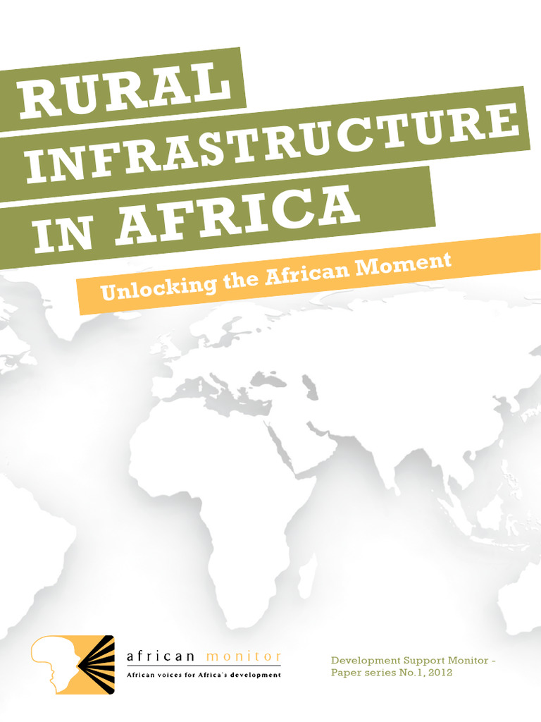 Rural Infrastructure in Africa | PDF | Infrastructure | Agriculture
