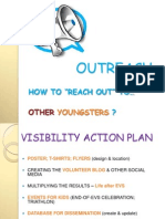 Outreach: How To "Reach Out" To ?