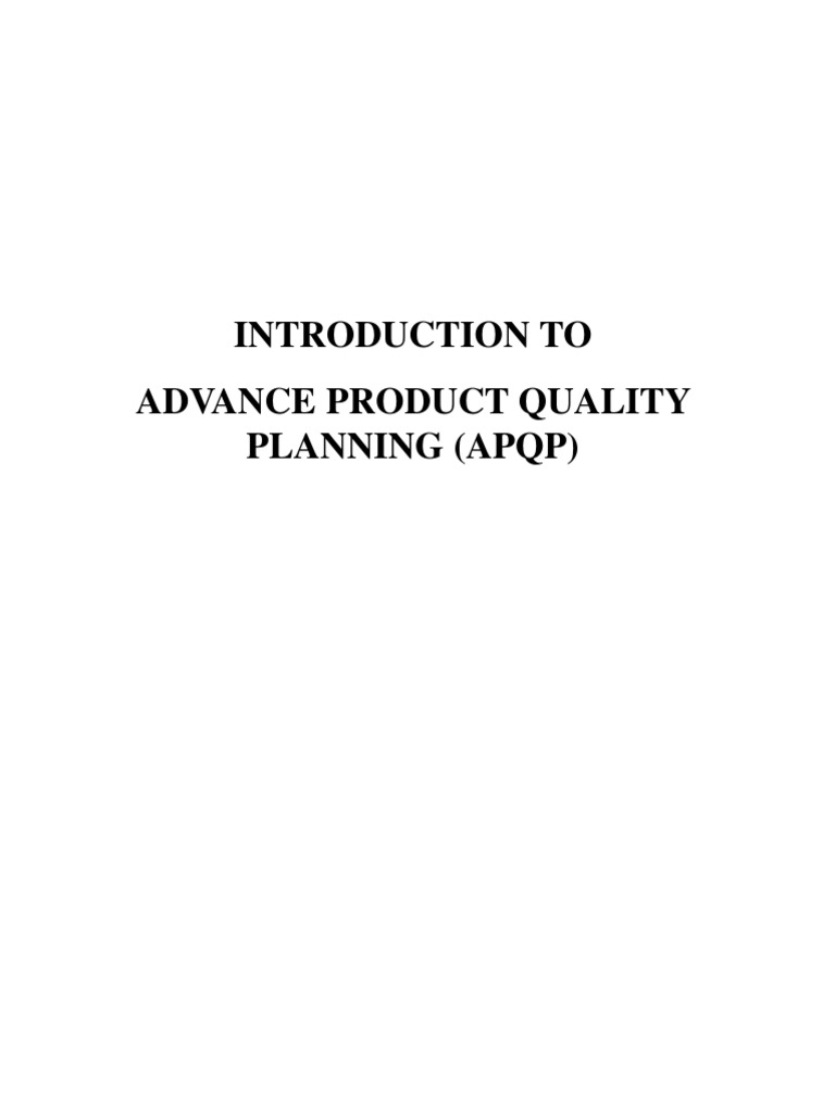 Introduction To Advance Product Quality Planning (Apqp) PDF Quality