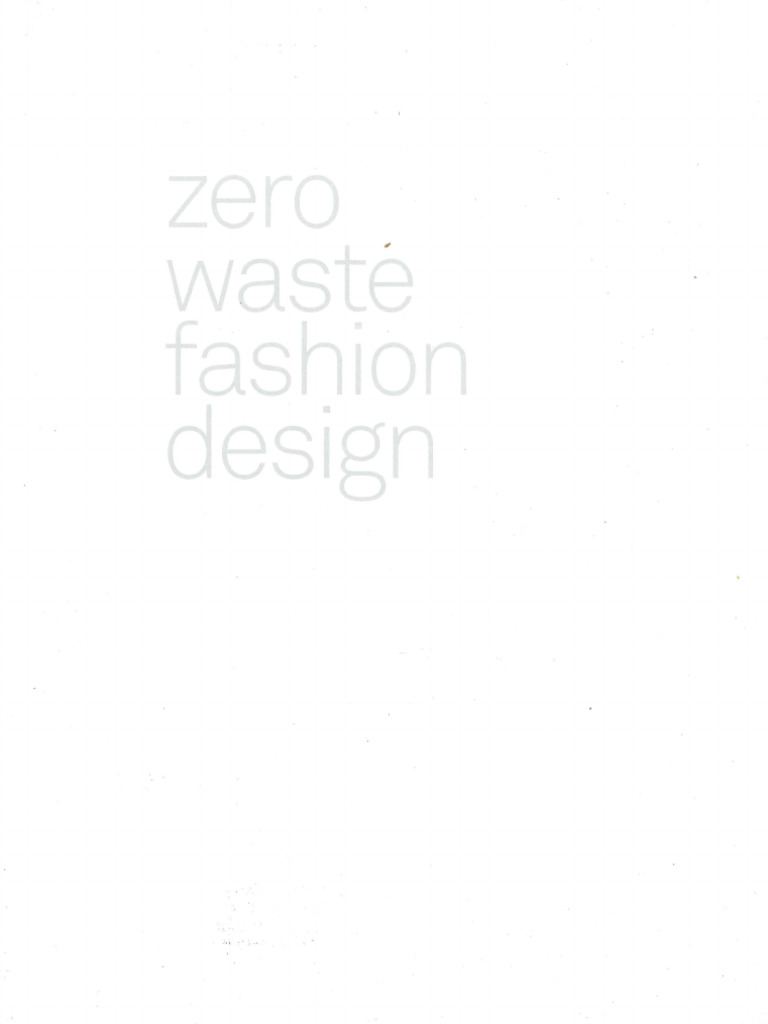 Rissanen - Chp 1 - Zero Waste Fashion Design From History to Now | PDF ...