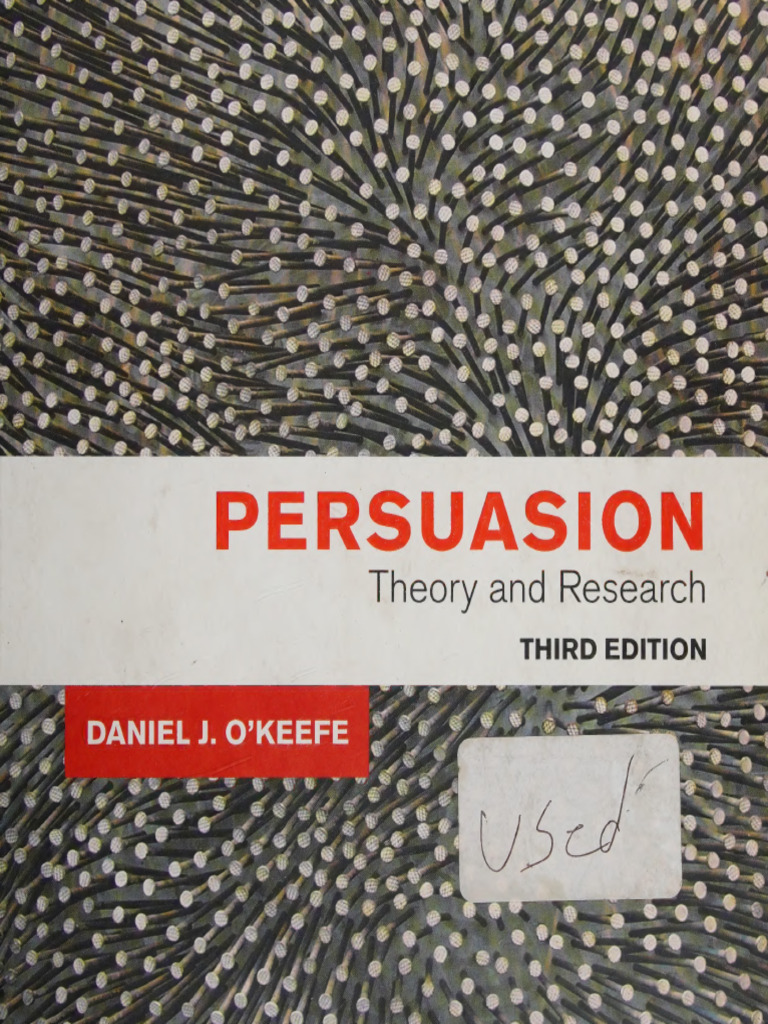 Persuasion Theory and Research (OKeefe, Daniel J., 1950-) (Z-Library ...