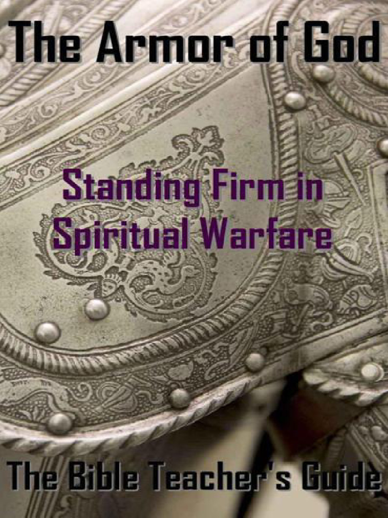La Armadura de Dios Manteniendose Firme en La Guerra Espiritual | PDF ...