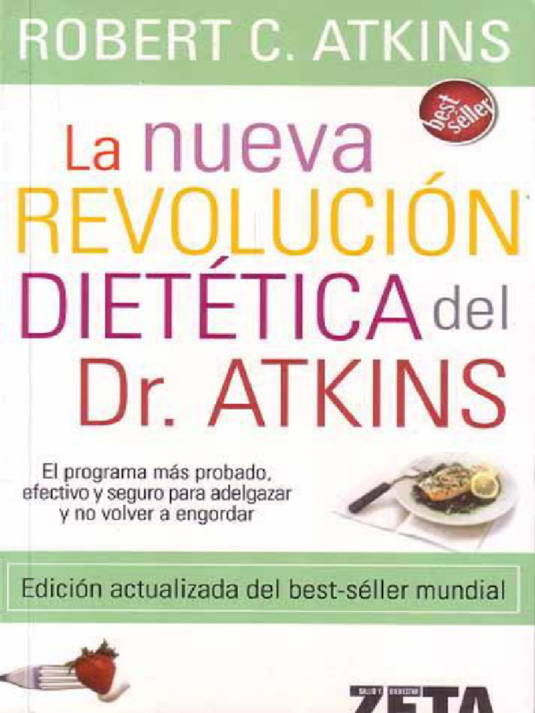 La Nueva Revolución Dietética Del Dr. Atkins (Robert Atkins) (Z-Library ...