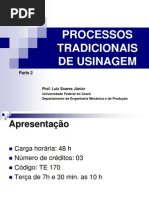 Processos+Tradicionais+de+Usinagem+Lsj+2010+Parte+2