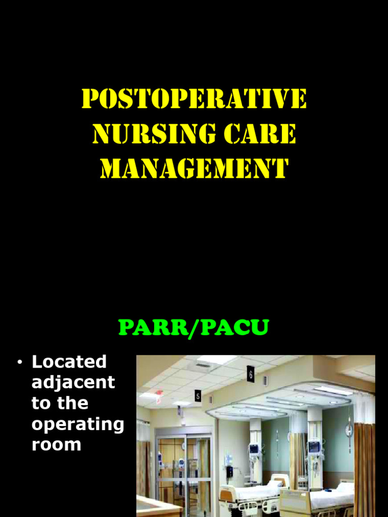 Postop Nsg Care Mgmt | PDF | Wound | Surgery