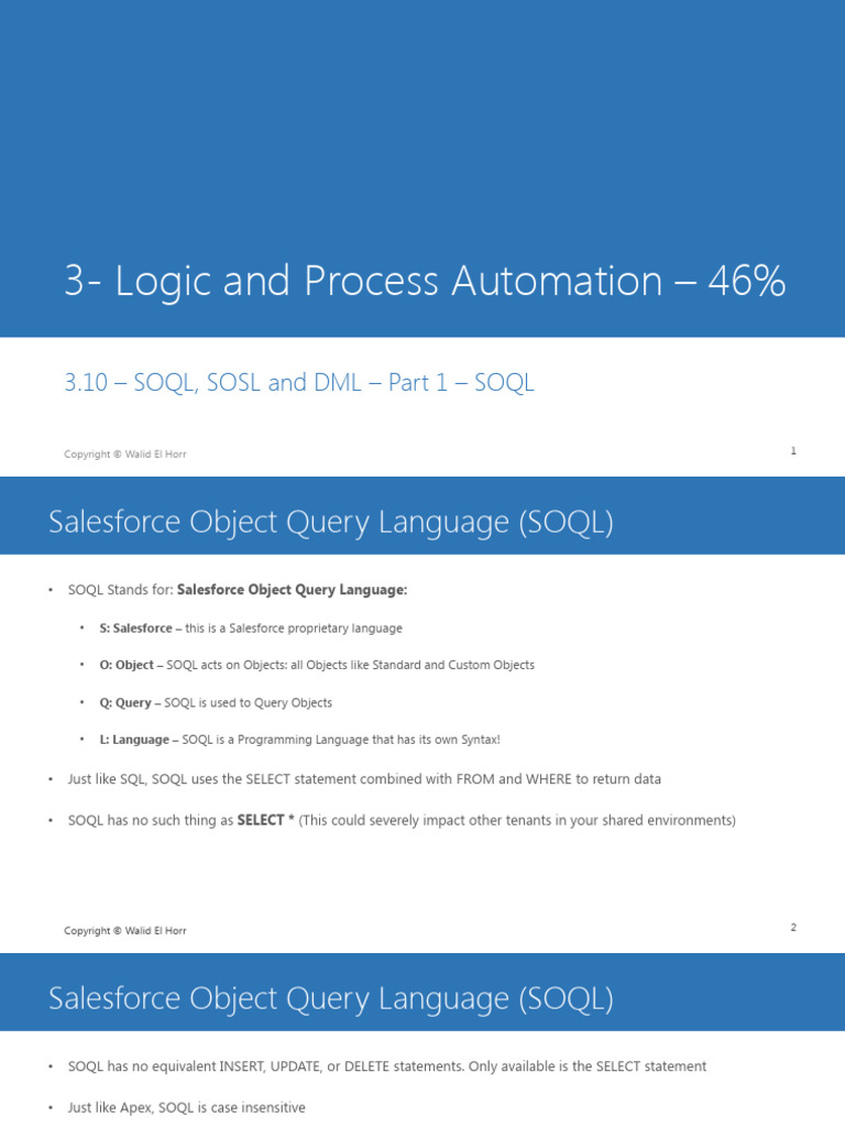3.10+ +Logic+and+Process+Automation+ +SOQL,+SOSL+and+DML+ +Part+1A ...
