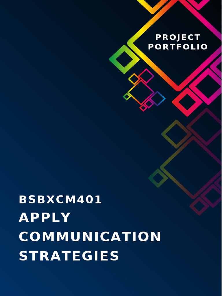 BSBXCM401 Project Portfolio | PDF | Communication | Policy